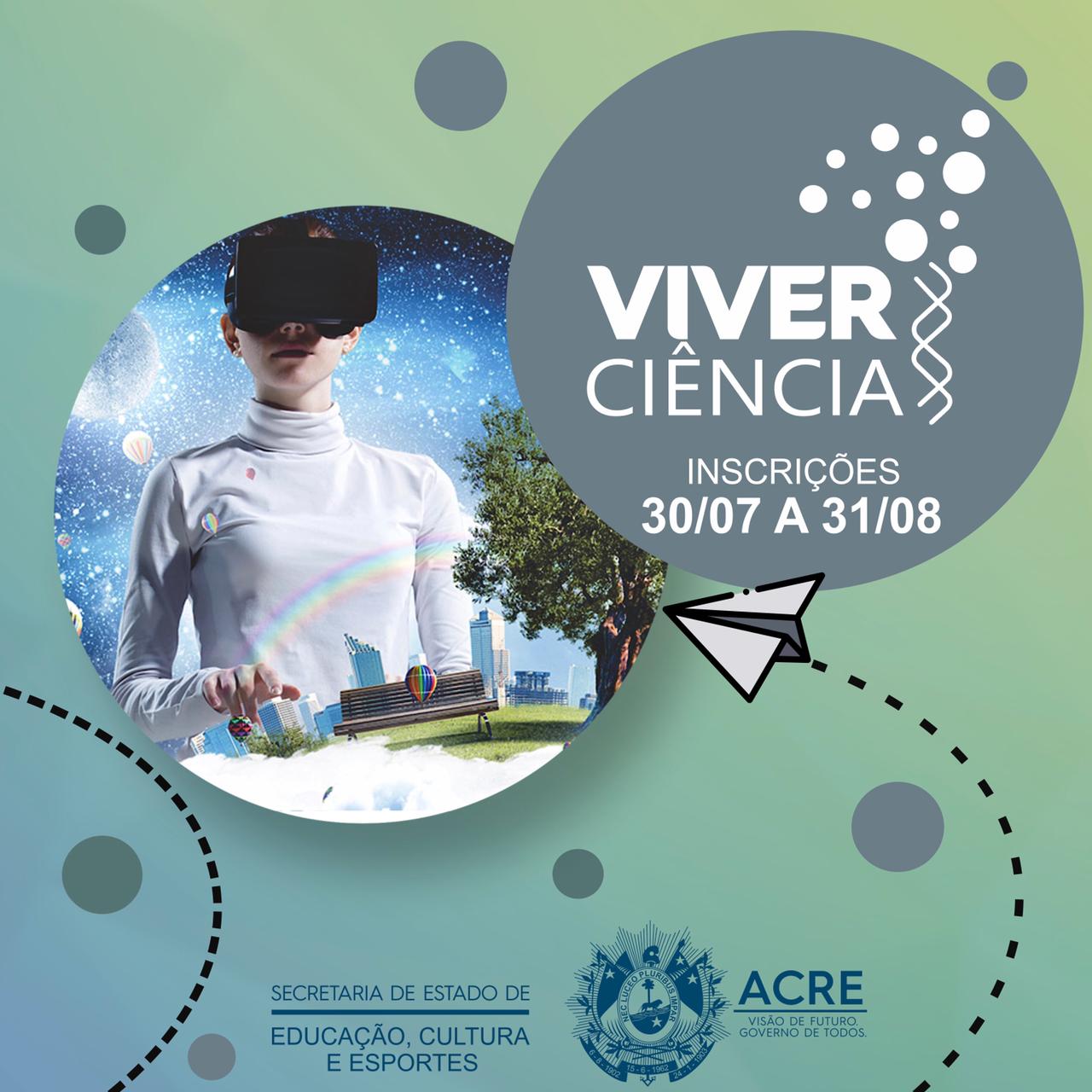 Inscrições para a Viver Ciência seguem até o dia 31 de agosto