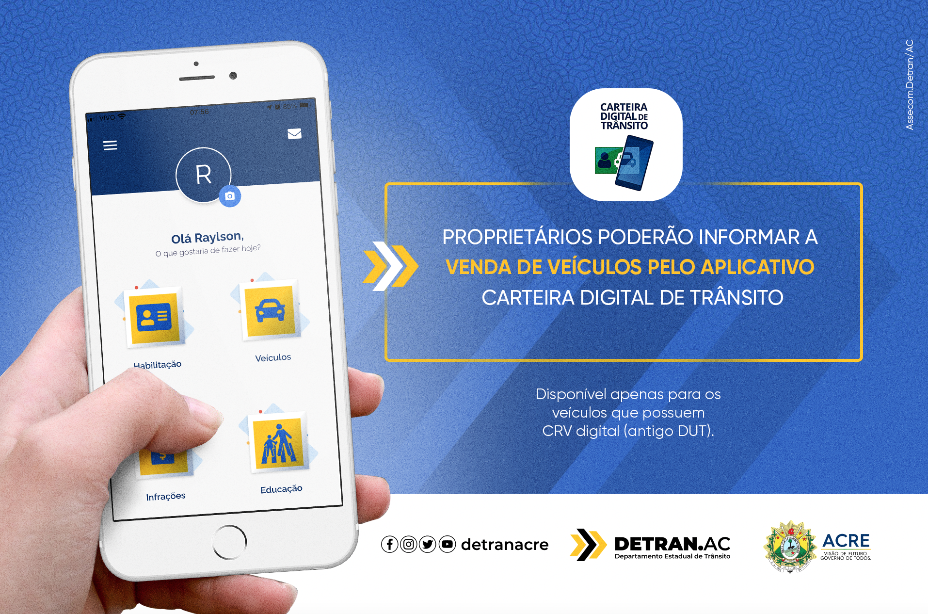 Proprietários poderão informar a venda de veículos pelo aplicativo Carteira Digital de Trânsito