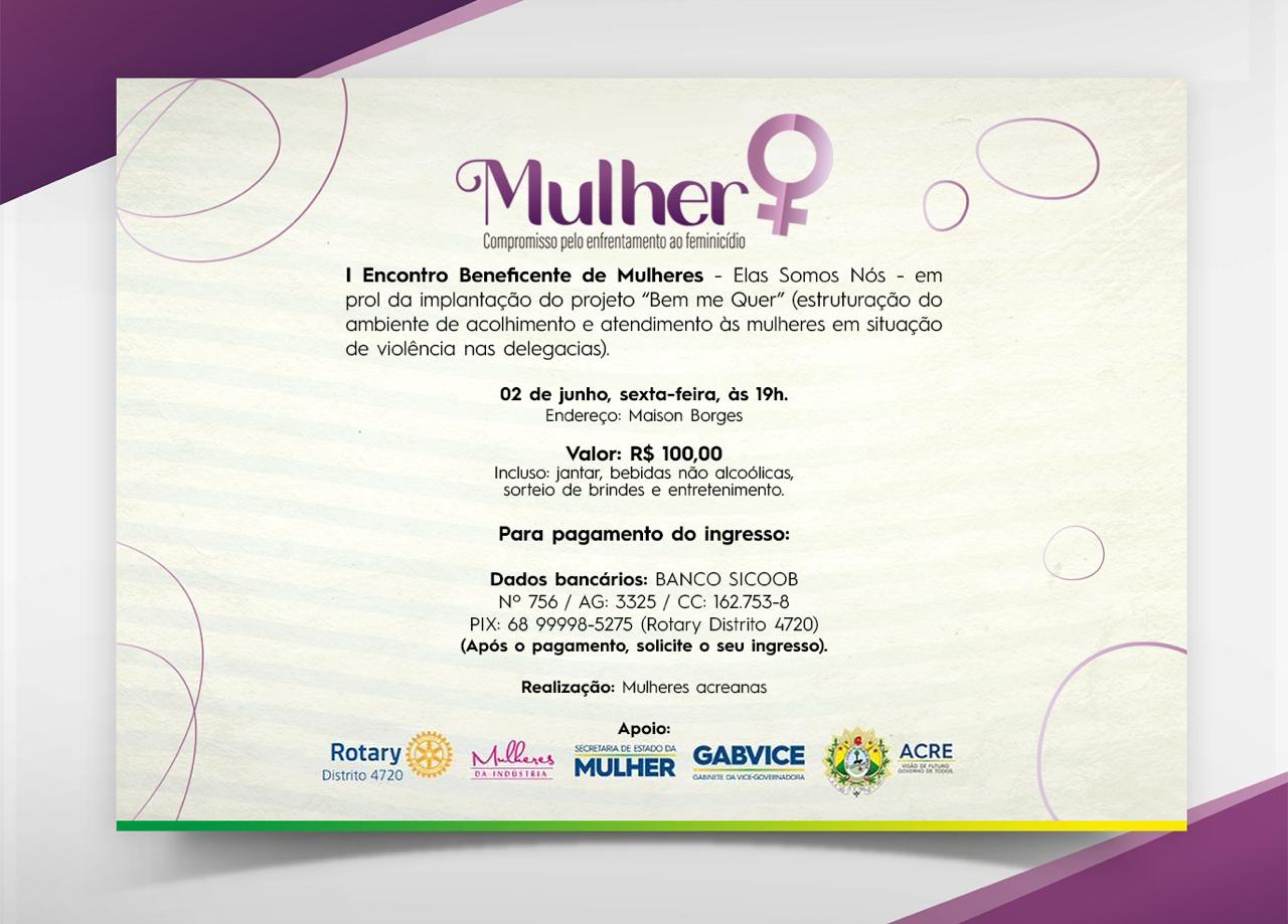 Encontro Beneficente de Mulheres Elas Somos Nós tem nova data anunciada 