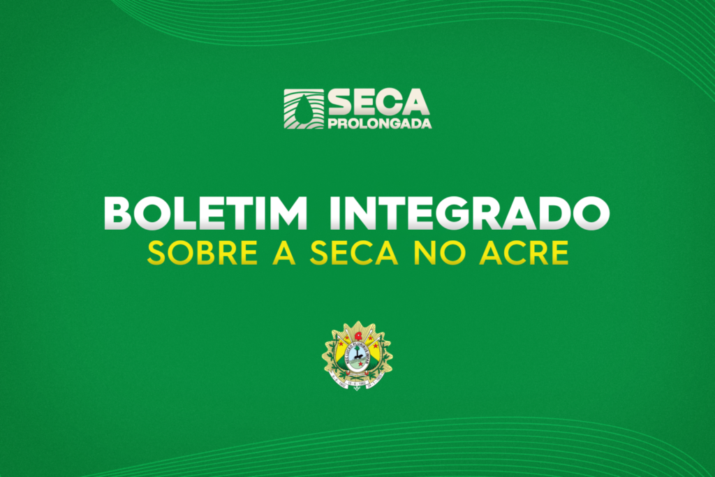 Boletim semanal sobre a seca no Acre – de 6 a 13 de dezembro